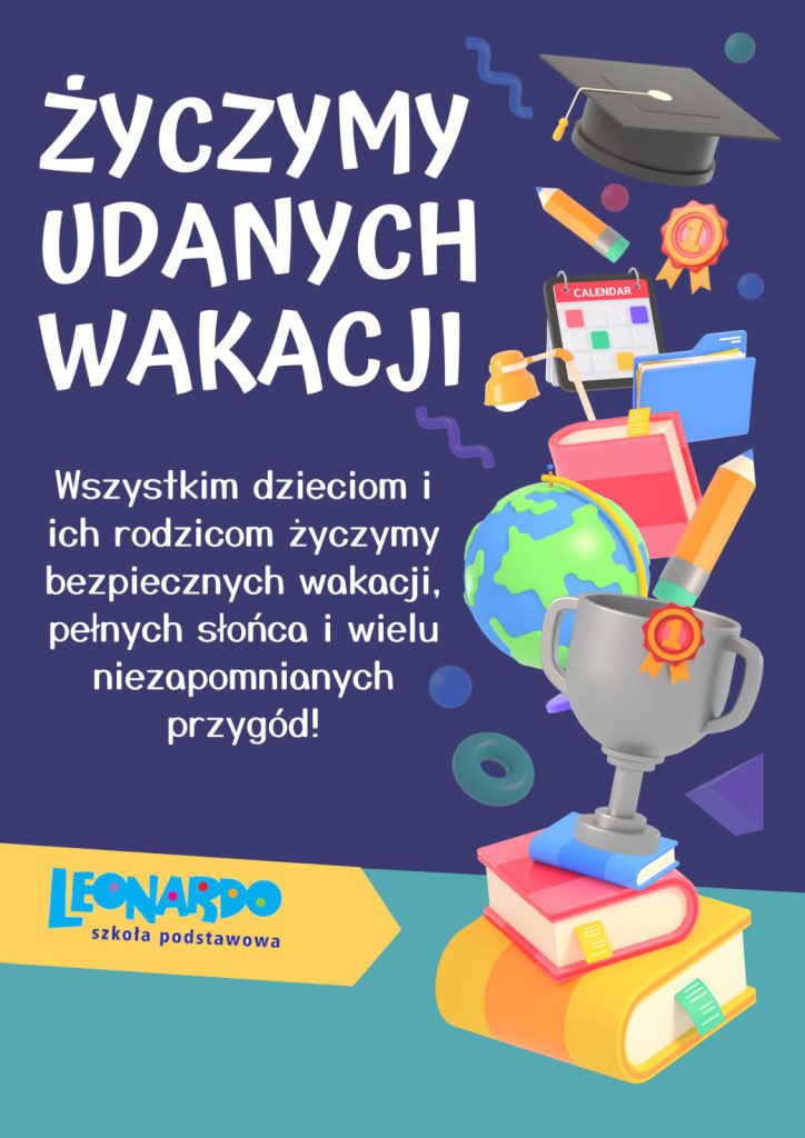 Publiczna Szko A Podstawowa Leonardo Niech Yj Wakacje